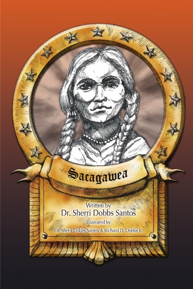 Sacagawea: Biography and Plays