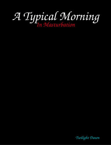 A Typical Morning