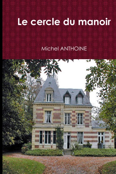 Le cercle du manoir