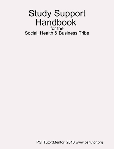 Study Support Handbook: For the Social, Health & Business Tribe