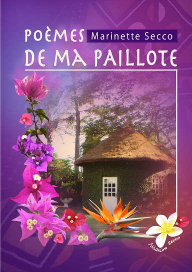 Poèmes de ma Paillote