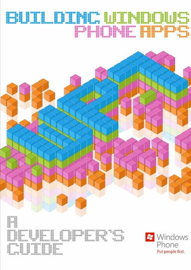 Building Windows Phone Apps: A Developer’s Guide
