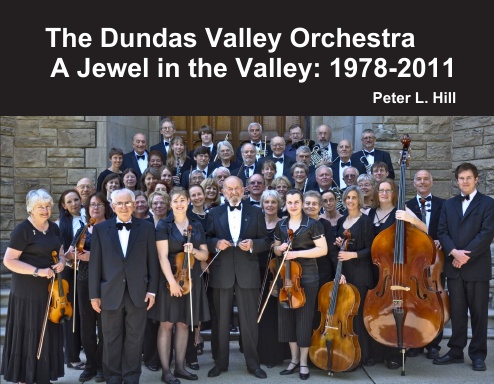 The Dundas Valley Orchestra  A Jewel in the Valley: 1978 - 2011