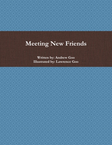 Meeting New Friends