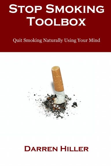 How to Stop Smoking Using Your Mind
