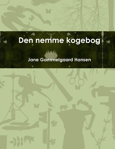 Den nemme kogebog