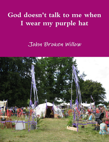 God doesn't talk to me when I wear my purple hat