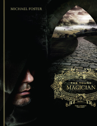 The Young Magician - Book One of The Legacy Trilogy