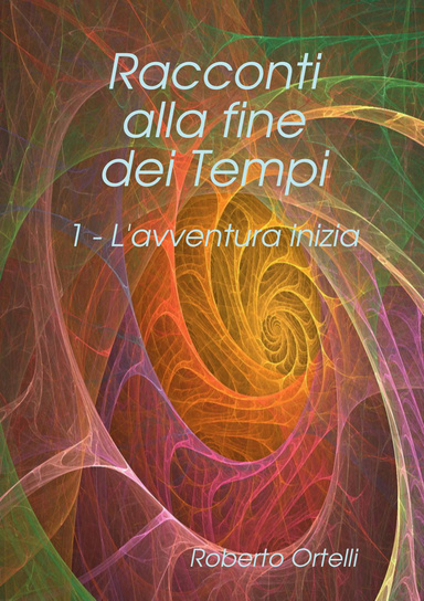 Racconti alla fine dei Tempi