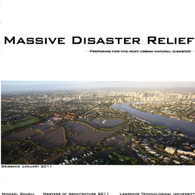 Massive Disaster Housing