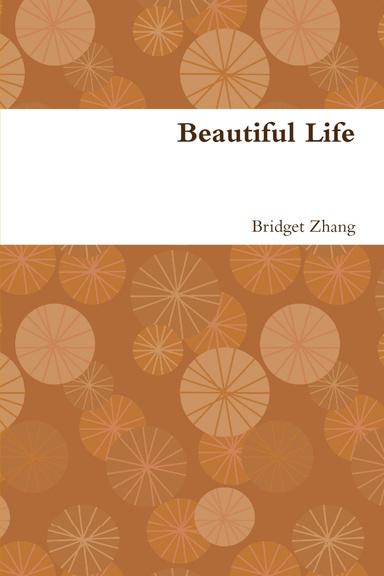 Beautiful Life