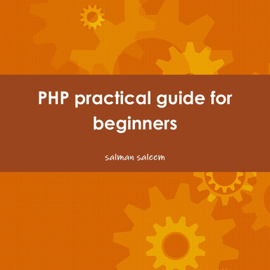 PHP practical guide for beginners