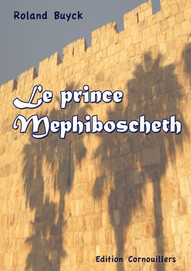 Le prince Mephiboscheth