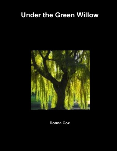Under the Green Willow