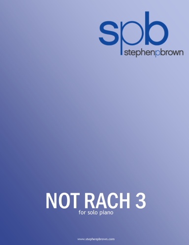 Not Rach 3