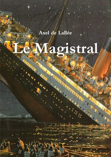 Le Magistral