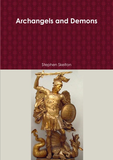 Archangels and Demons