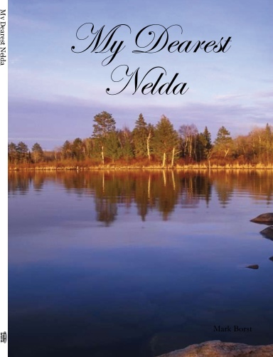 My Dearest Nelda