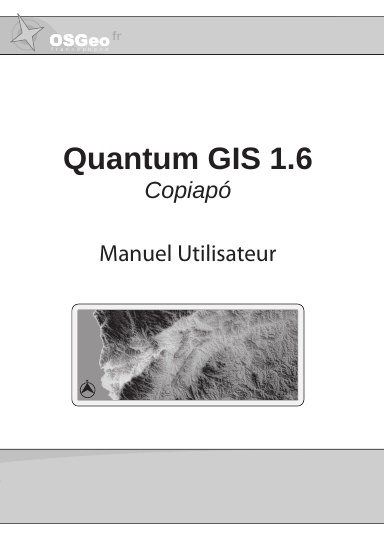Quantum GIS 1.6 - Manuel utilisateur (N&B)
