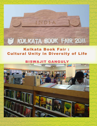 Kolkata Book Fair : Cultural Unity in Diversity of Life