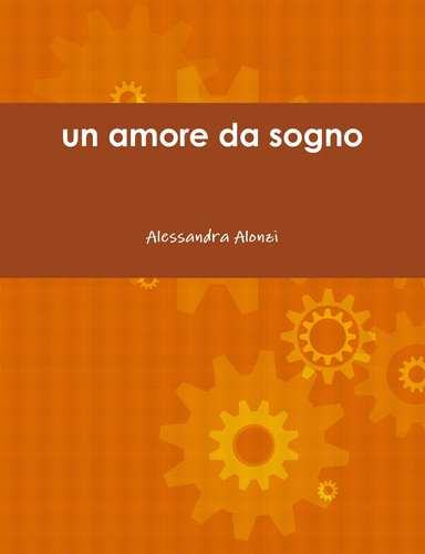 un amore da sogno