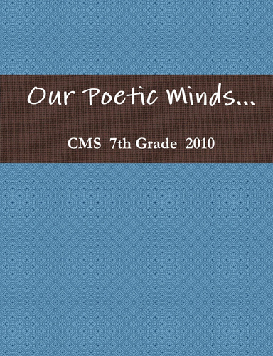 Our Poetic Minds...