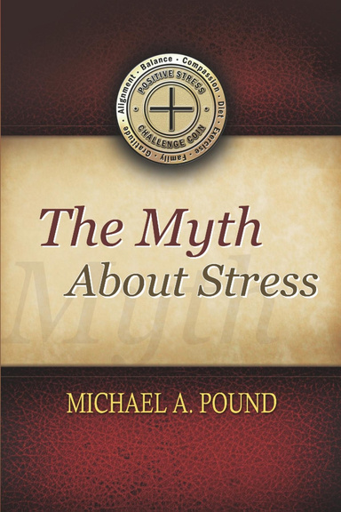 The Myth About Stress