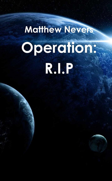 Operation: R.I.P