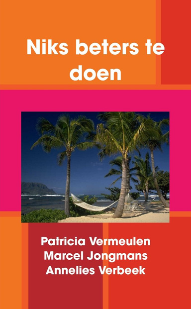 Niks beters te doen