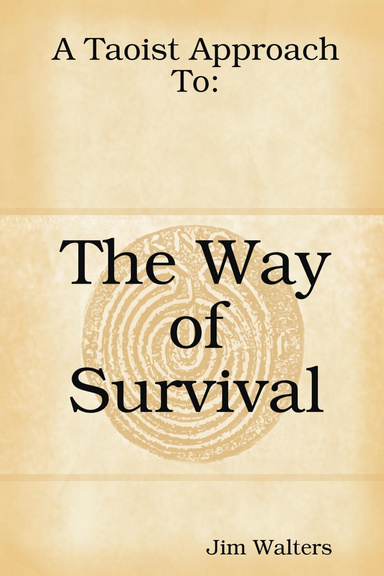 The Way of Survival