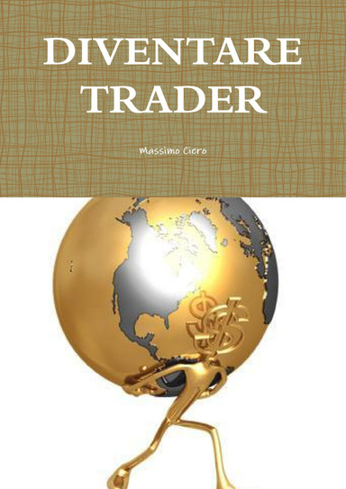 DIVENTARE TRADER