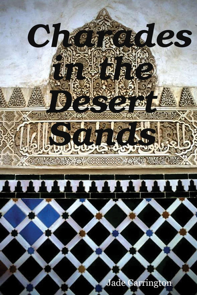 Charades in the Desert Sands