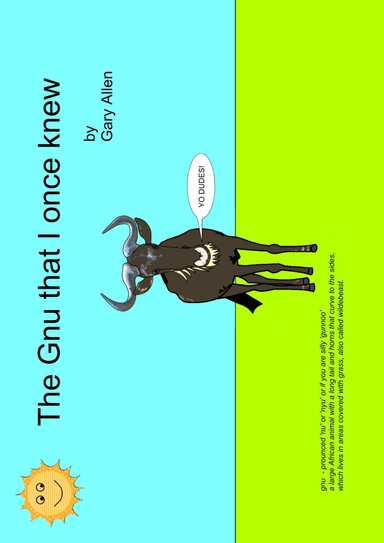 The Gnu that I once new