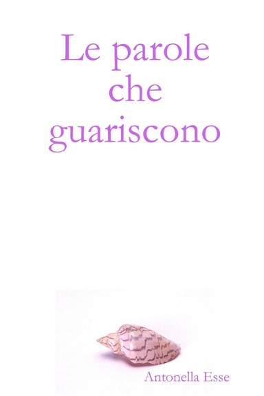 Le parole che guariscono