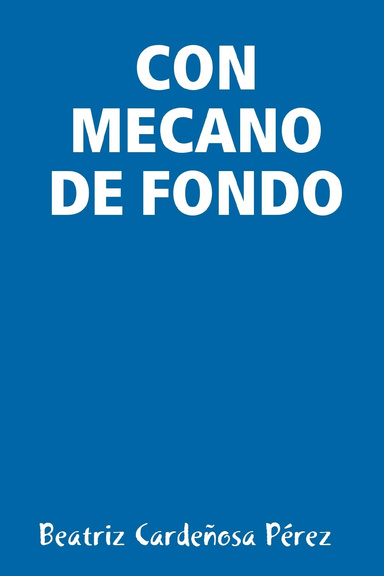 CON MECANO DE FONDO