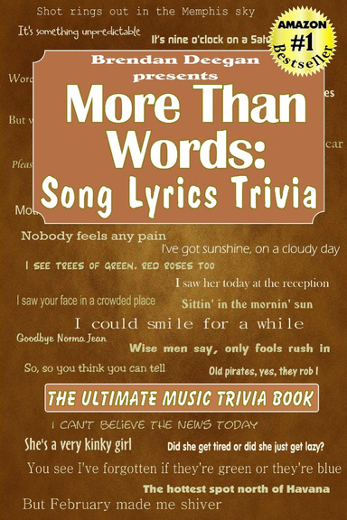 More Than Words: Song Lyrics Trivia