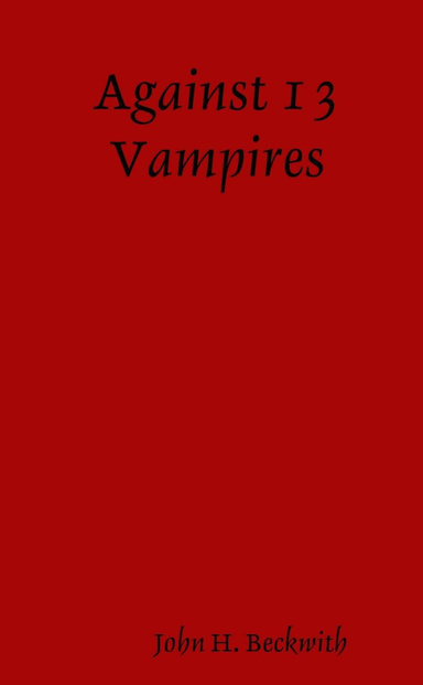 Against 13 Vampires