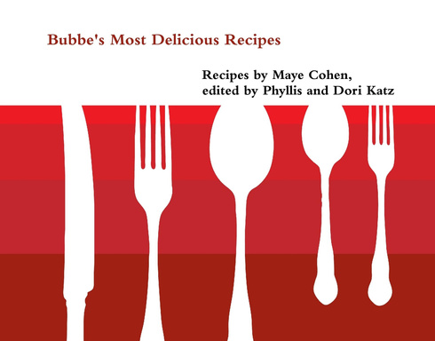 Bubbe's Most Delicious Recipes