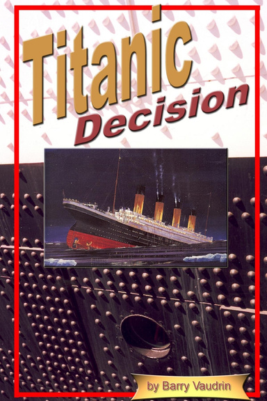 Titanic Decision
