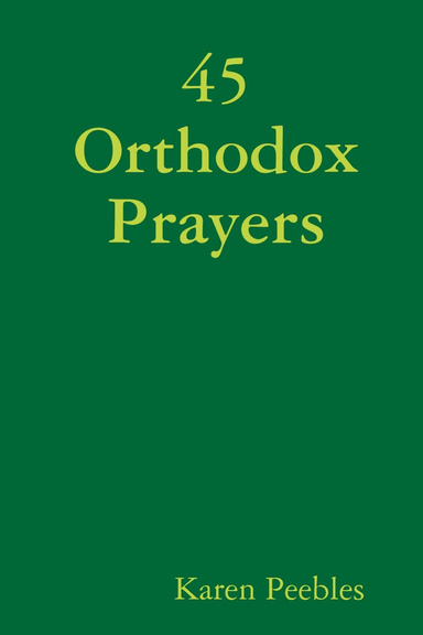 45 Orthodox Prayers