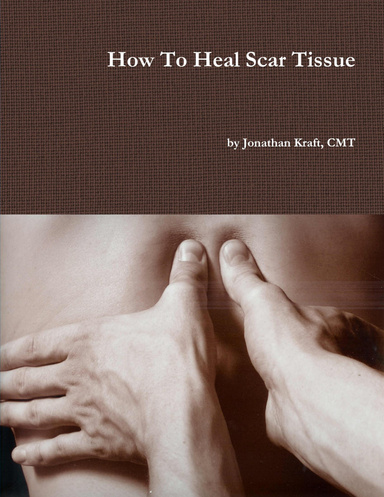 Healing Scar Tissue