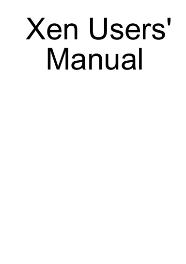 Xen Users' Manual