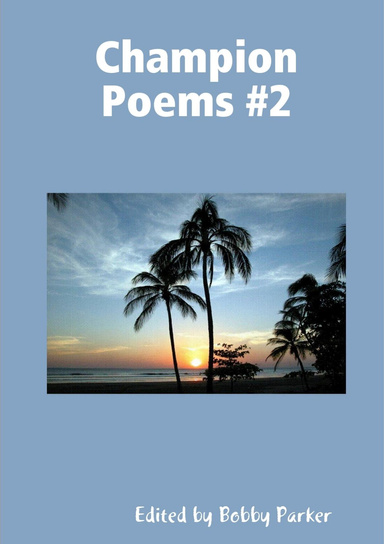 Champion Poems #2