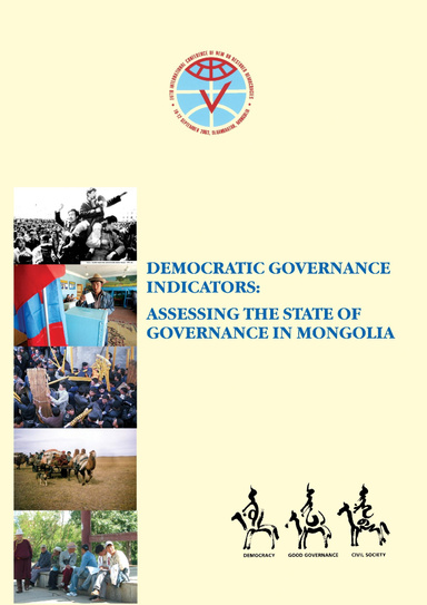 Democratic Governance Indicators: Assessing the State of Governance in Mongolia