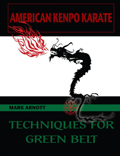 Kenpo Karate Techniques for Green Belt