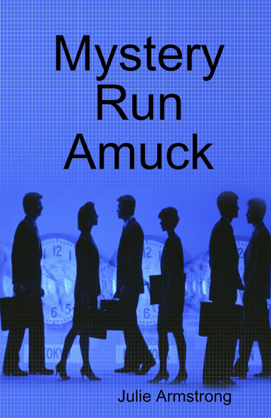 Mystery Run Amuck
