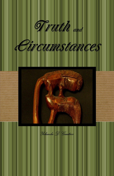 Truth and Circumstances
