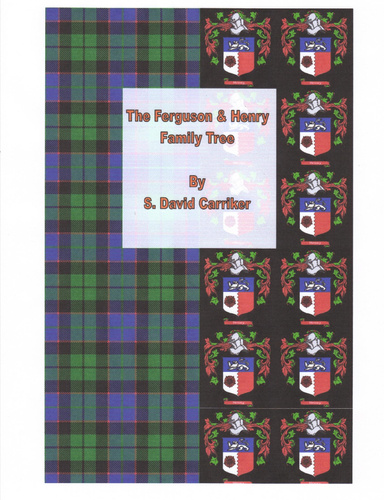 The Ferguson & Henry Family Tree [digital]