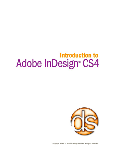 Introduction to Adobe InDesign CS4