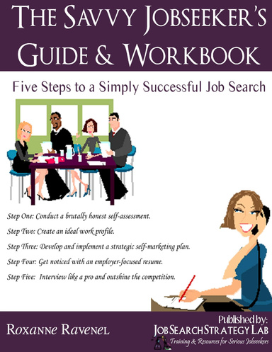 The Savvy Jobseeker's Guide & Workbook